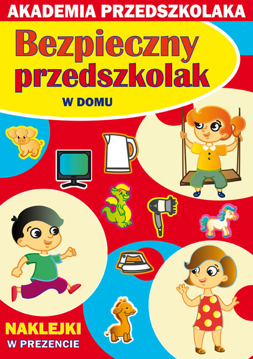 Bezpieczny przedszkolak W domu