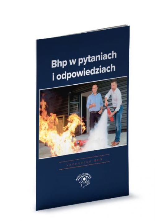 BHP w pytaniach i odpowiedziach