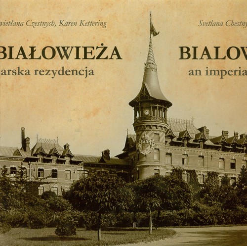 Białowieża carska rezydencja