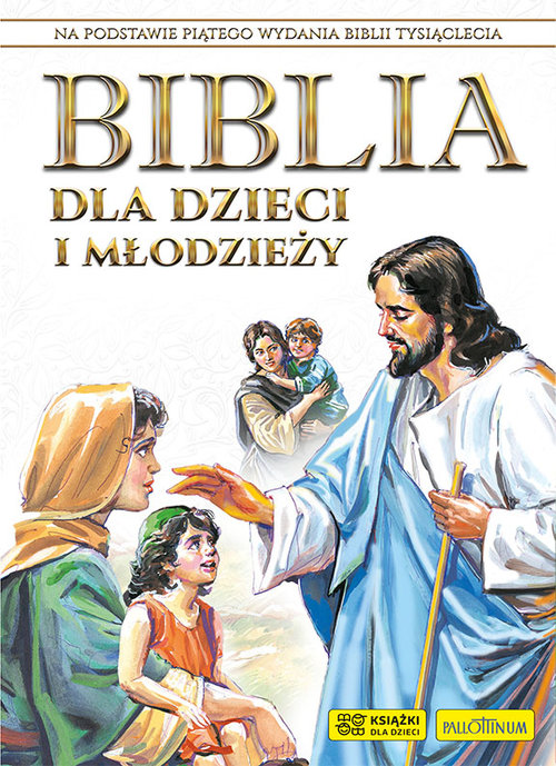 Biblia dla dzieci i młodzieży