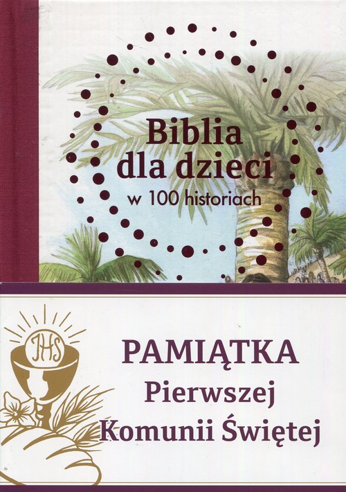 Biblia dla dzieci w 100 historiach