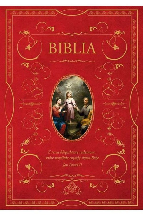 Biblia domowa z obwolutą Święta Rodzina