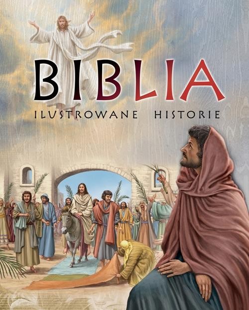 Biblia Ilustrowane historie