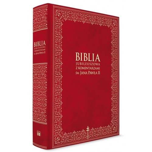 Biblia Jubileuszowa z komentarzem Św. Jana Pawła II