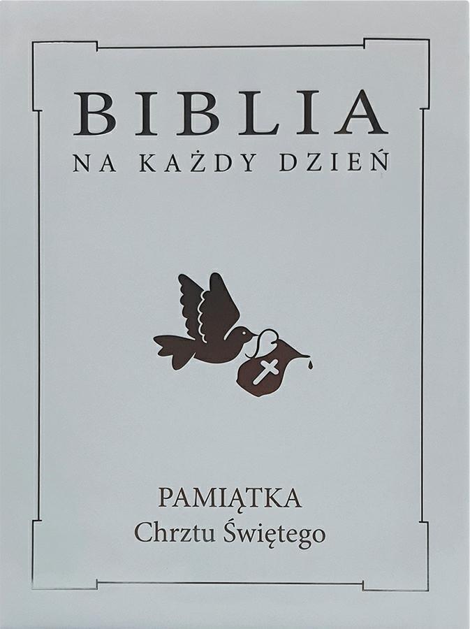 Biblia na każdy dzień Pamiątka Chrztu Świętego (srebrna)
