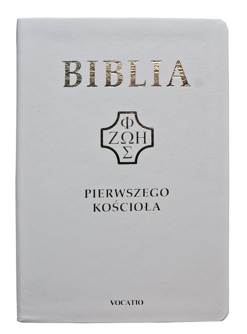 Biblia Pierwszego Kościoła