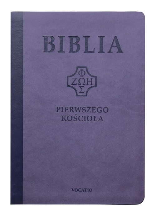 Biblia Pierwszego Kościoła