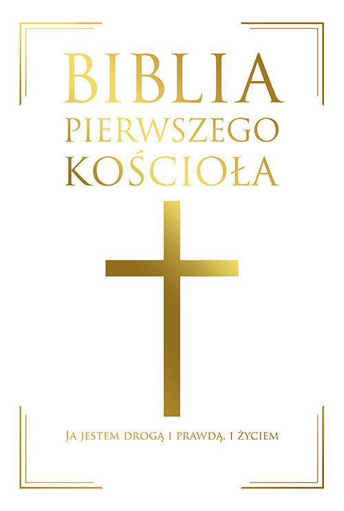 Biblia pierwszego Kościoła
