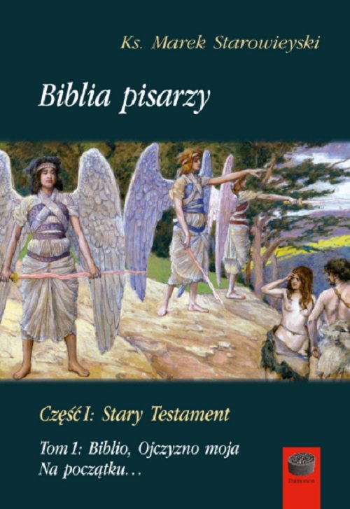 Biblia pisarzy Część 1 Stary Testament