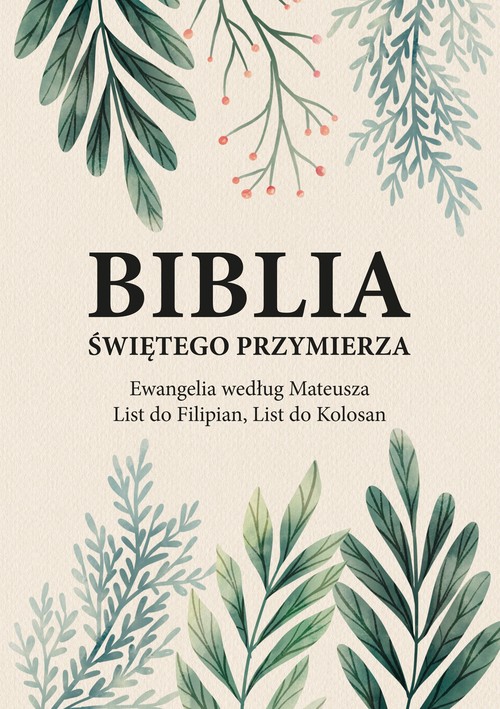 Biblia Świętego Przymierza