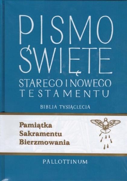 Biblia Tysiąclecia - ST i NT (bierzmowanie)