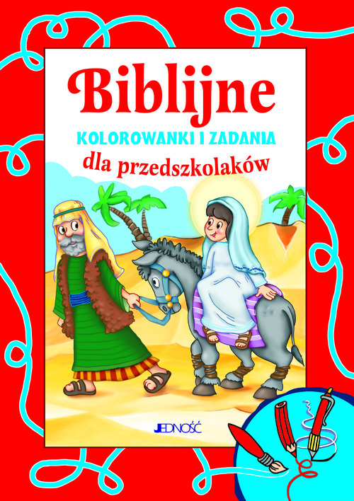 Biblijne kolorowanki i zadania dla przedszkolaków