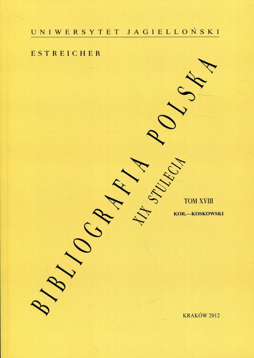 Bibliografia Polska XIX stulecia Tom 18