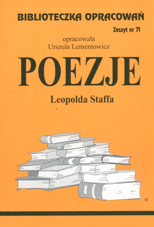 Biblioteczka Opracowań Poezje Leopolda Staffa