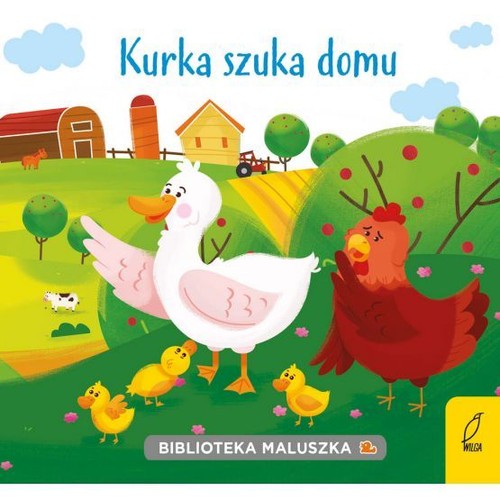 Biblioteka maluszka Kurka szuka domu