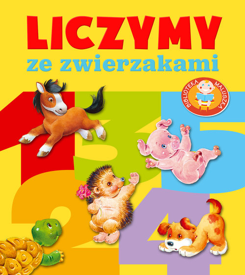 Biblioteka maluszka. Liczymy ze zwierzakami