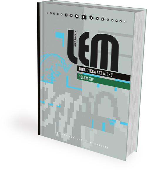 Biblioteka XXI wieku. Golem XIV