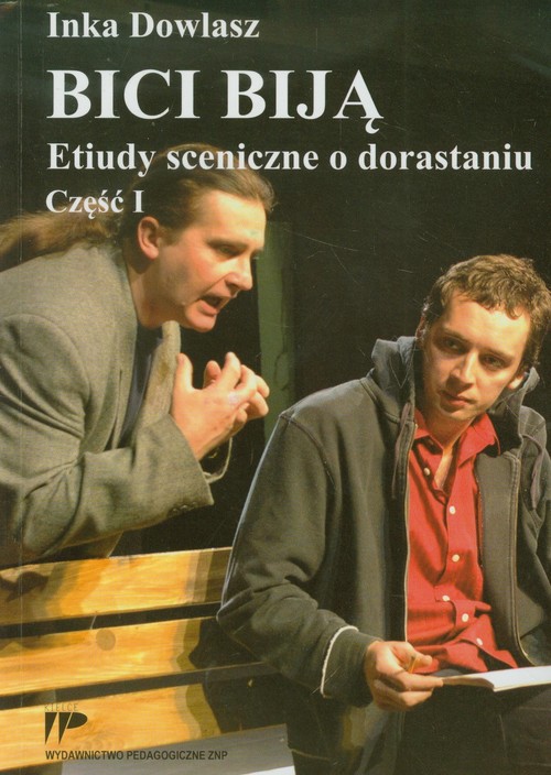 Bici biją. Etiudy sceniczne o dorastaniu część 1