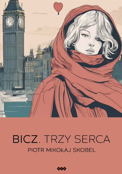 Bicz. Trzy Serca