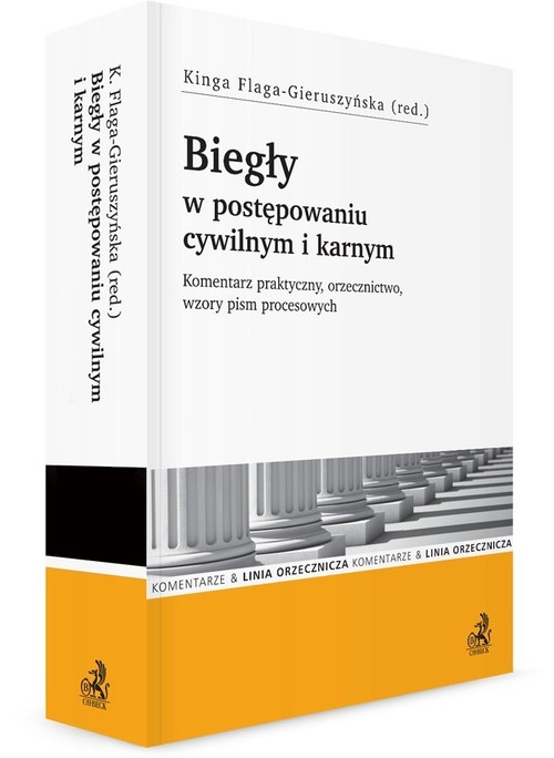 Biegły w postępowaniu cywilnym i karnym.