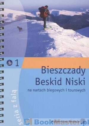 Bieszczady i Beskid Niski na nartach biegowych i tourowych