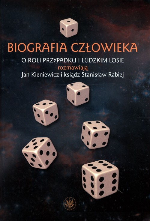 Biografia człowieka. O roli przypadku i ludzkim losie rozmawiają Jan Kieniewicz i ksiądz Stanisław R