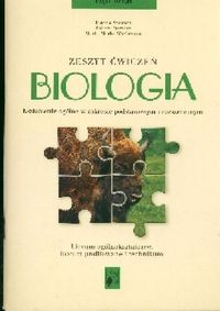 Biologia 2 Zeszyt ćwiczeń Zakres podstawowy i rozszerzony