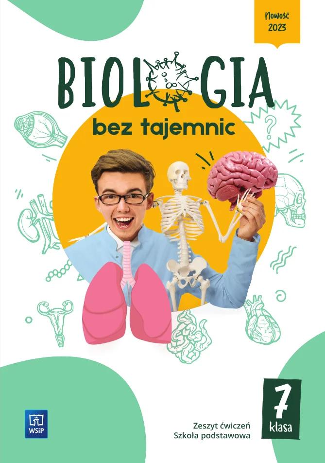 Biologia bez tajemnic zeszyt ćwiczeń klasa 7 szkoła podstawowa