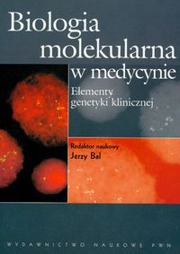 Biologia molekularna w medycynie