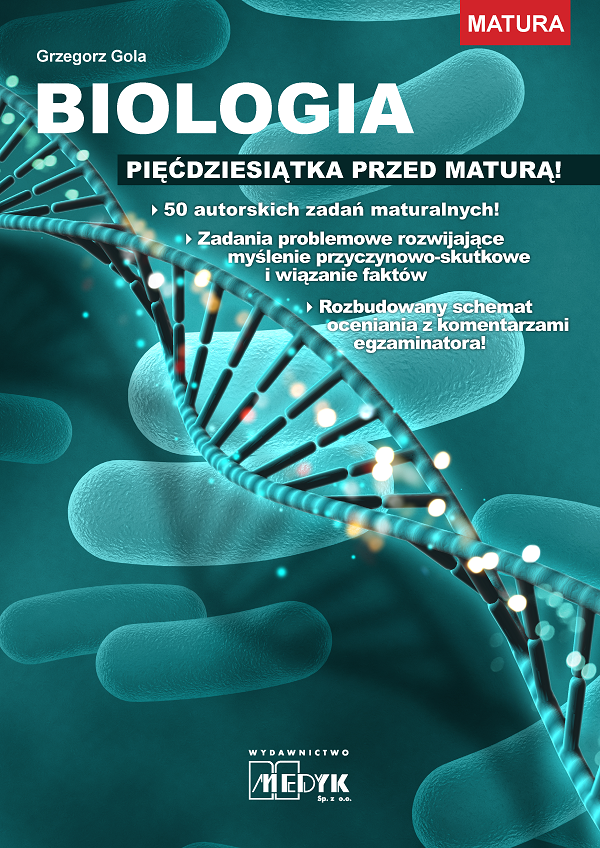 Biologia Pięćdziesiątka przed maturą!