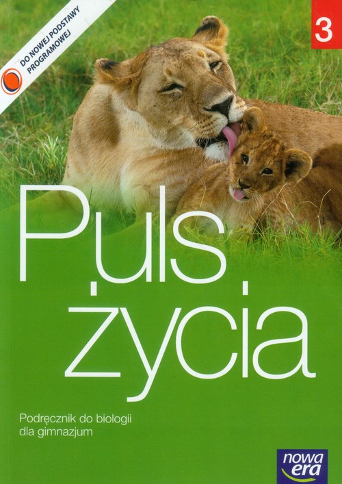 Biologia. Puls życia. Klasa 3. Podręcznik (BEZ CD) - gimnazjum