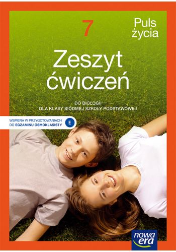 Biologia Puls życia zeszyt ćwiczeń dla klasy 7 szkoły podstawowej EDYCJA 2021-2023