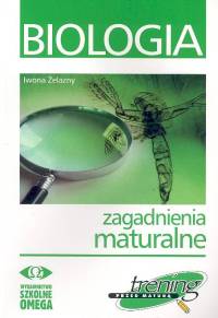 Biologia zagadnienia maturalne