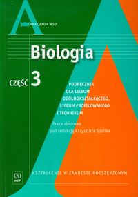 Biologia. Zakres rozszerzony. Klasa 3. Podręcznik - szkoła ponadgimnazjalna