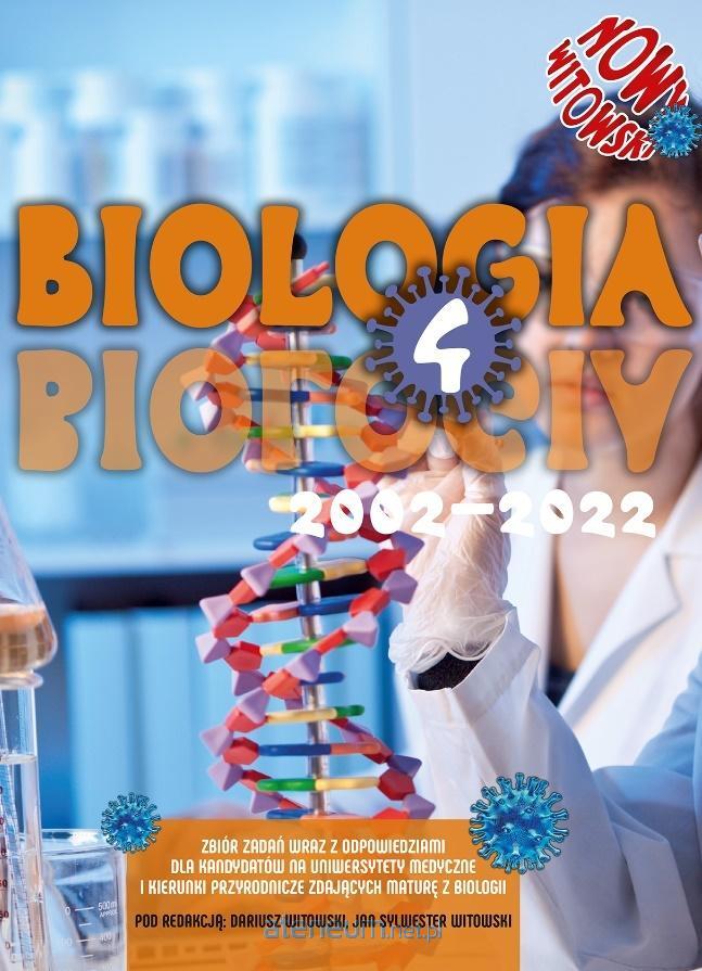 Biologia zbiór zadań wraz z odpowiedziami 2005-2025 Tom 4