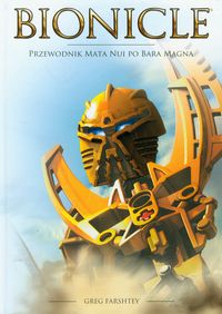 Bionicle - Przewodnik Mata Nui po Bara Magna