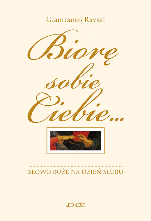 Biorę sobie Ciebie Słowo Boże na dzień ślubu