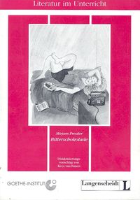 Bitterschokolade. Didaktisierungsvorschlag