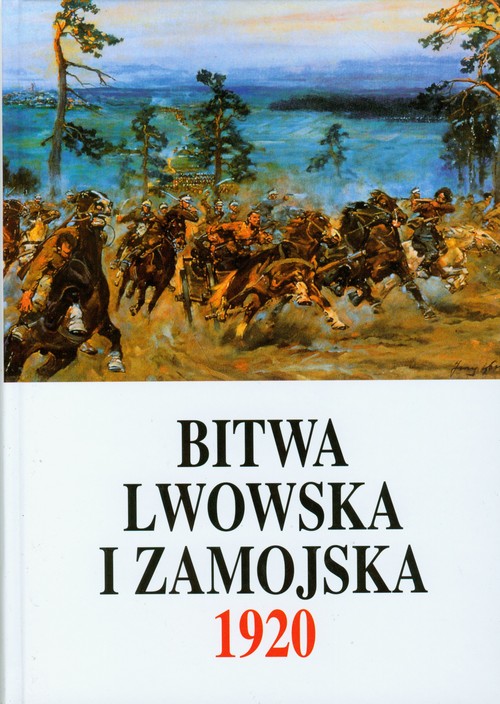 Bitwa Lwowska i Zamojska 1920