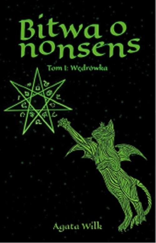 Bitwa o nonsens Tom 1 Wędrówka