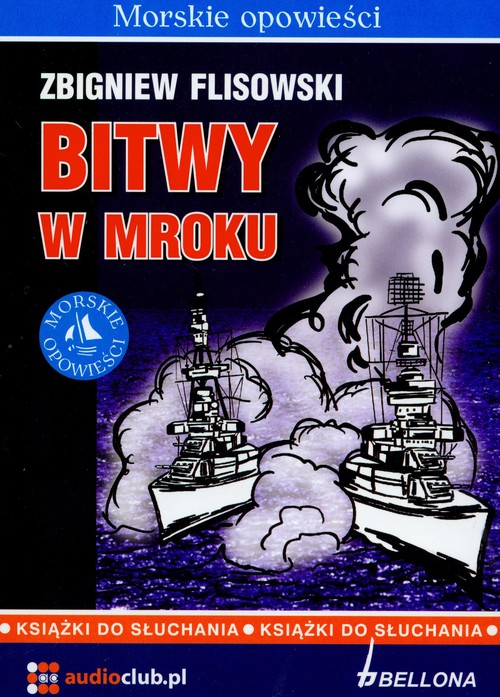 Bitwy w mroku - książka audio na CD