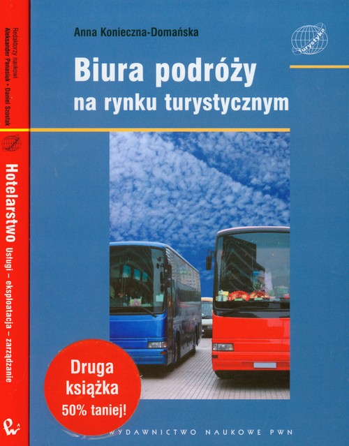 Biura podróży na rynku turystycznym / Hotelarstwo