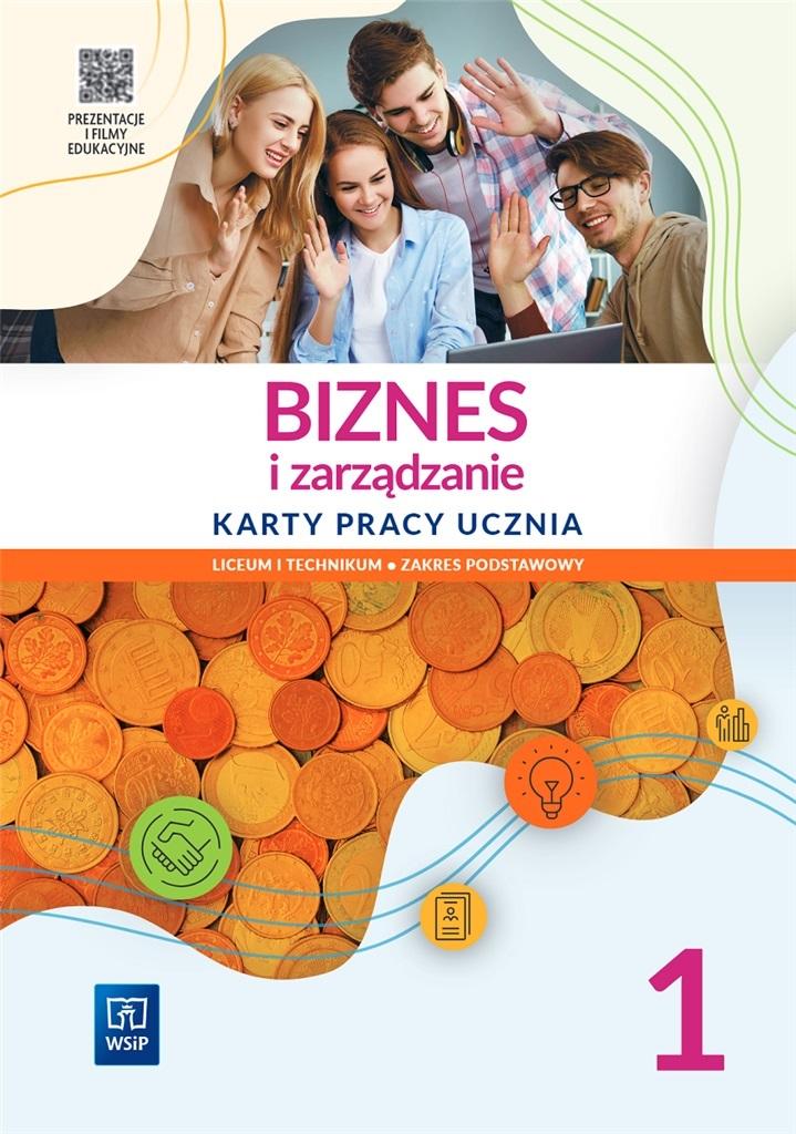 Biznes i zarządzanie Karty pracy ucznia Zakres podstawowy