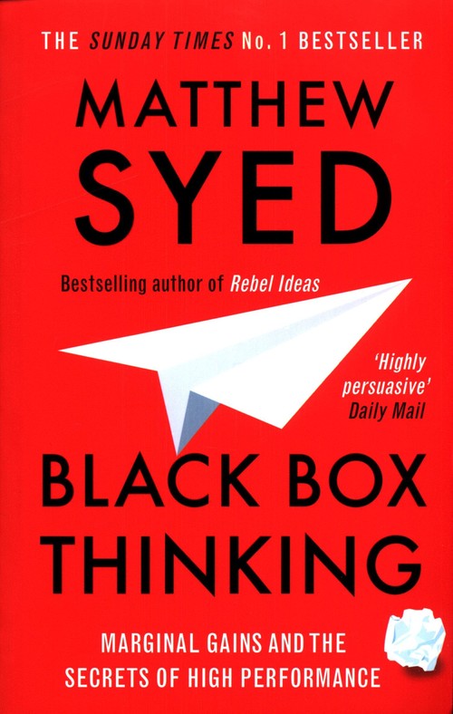 Black Box Thinking
