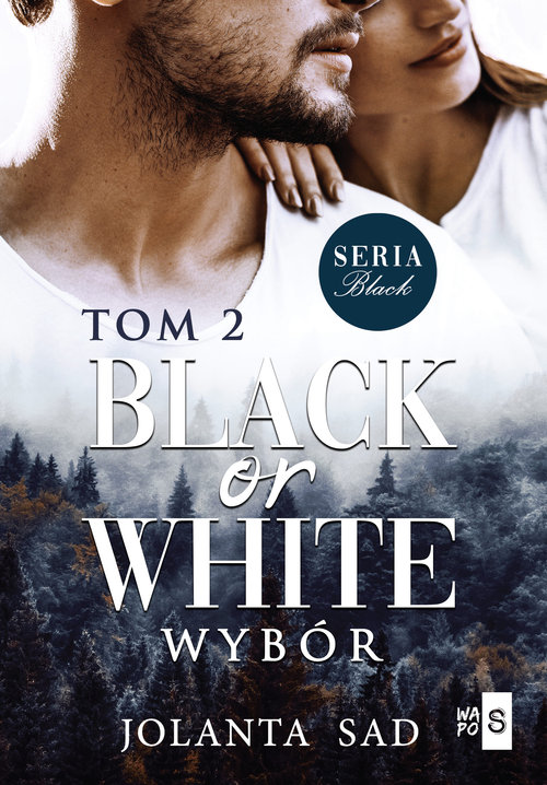 Black or White Wybór