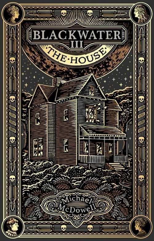 Blackwater III The House