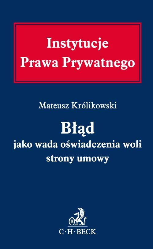 Błąd jako wada oświadczenia woli strony umowy