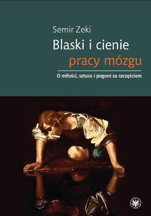 Blaski i cienie pracy mózgu