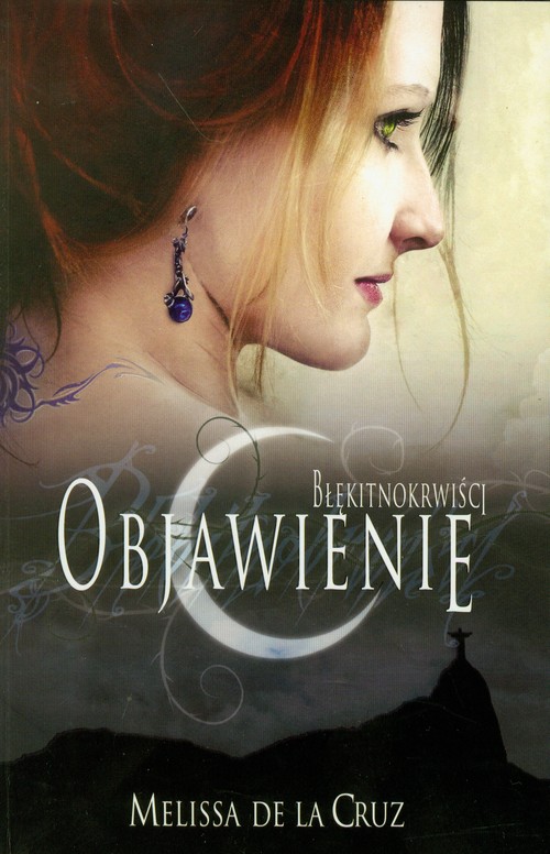 Błękitnokrwiści tom 3 Objawienie