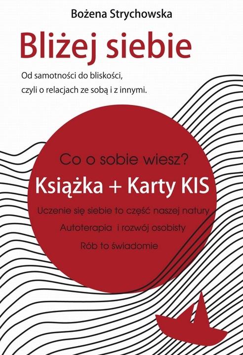 Bliżej Siebie Książka + Karty Kis